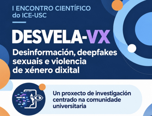 DESVELA-VX presentará en la USC sus resultados sobre desinformación, deepfakes sexuales y violencia de género digital